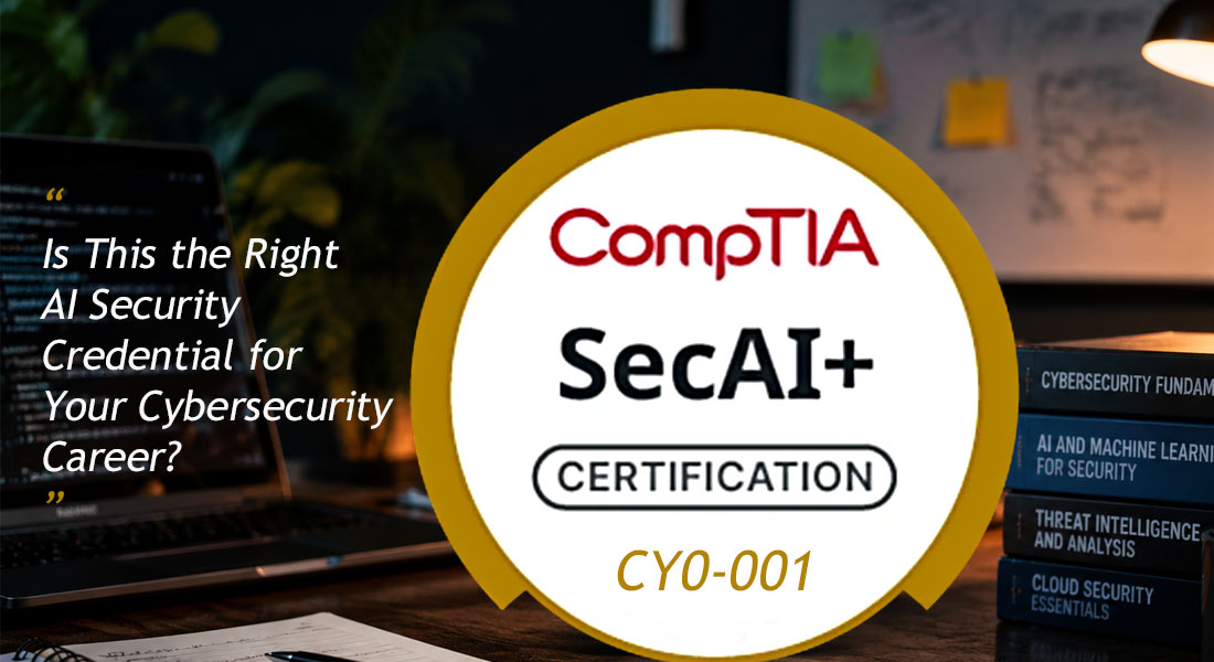 CompTIA SecAI+ CY0-001 Certification Guide