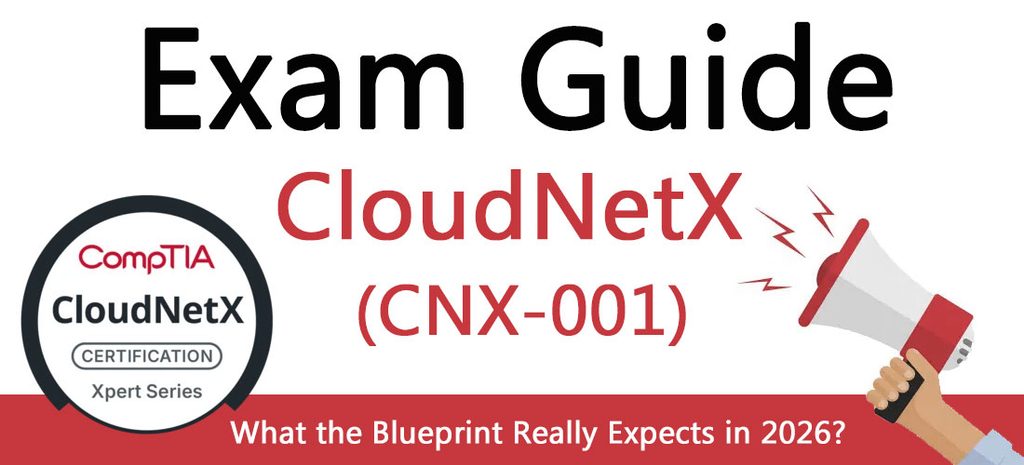 CNX-001 CloudNetX Exam Guide